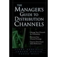 thumbnail image 1 of Pre-Owned The Manager's Guide to Distribution Channels (Hardcover) 0071428682 9780071428682, 1 of 1