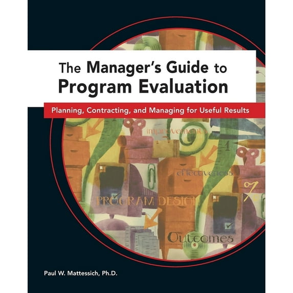The Manager's Guide to Program Evaluation (Paperback)