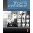 thumbnail image 1 of The Manager's Handbook for Corporate Security: Establishing and Managing a Successful Assets Protection Program, (Paperback), 1 of 1