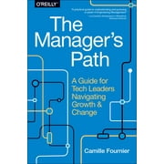 CAMILLE FOURNIER The Manager's Path (Paperback)