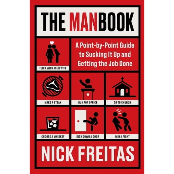 The Manbook: A Point-By-Point Guide to Sucking It Up and Getting the Job Done, (Hardcover)