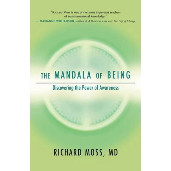 The Mandala of Being: Discovering the Power of Awareness