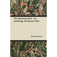 thumbnail image 1 of The Mandrake Root - An Anthology of Fantastic Tales (Paperback), 1 of 1