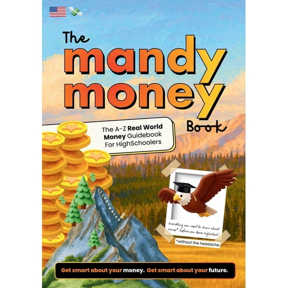 The Mandy Money Book (U.S. Edition): The A-Z Personal Finance Guidebook for Teenagers, (Paperback)