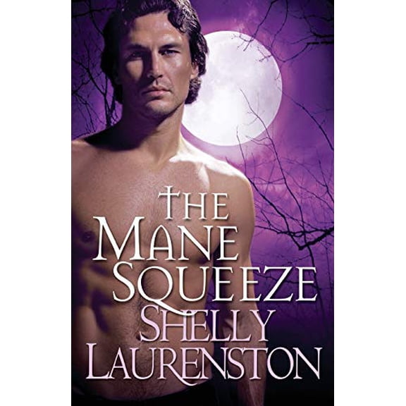 Pre-Owned The Mane Squeeze (Paperback) 0758231660 9780758231666