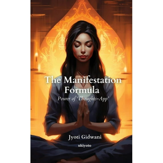 The Manifestation Formula (Paperback)