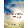 thumbnail image 1 of Pre-Owned The Manifestation Wheel: A Practical Process for Creating Miracles (Paperback) 1578634148 9781578634149, 1 of 1