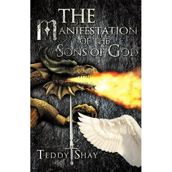 The Manifestation of the Sons of God, (Paperback)