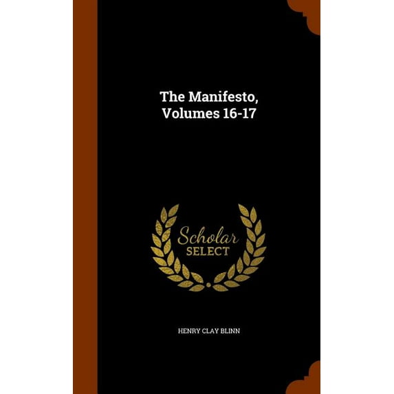 The Manifesto, Volumes 16-17 (Hardcover)