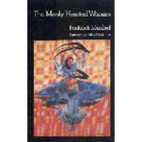 Pre-Owned The Manly-Hearted Woman (Paperback) 0803281277 9780803281271