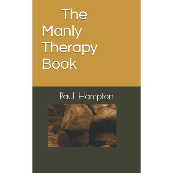 The Manly Therapy Book (Paperback)