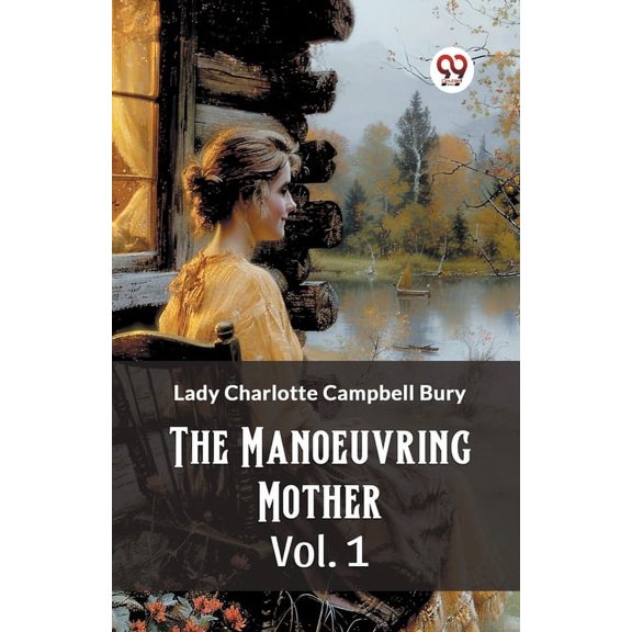 The Manoeuvring Mother Vol. 1, (Paperback)