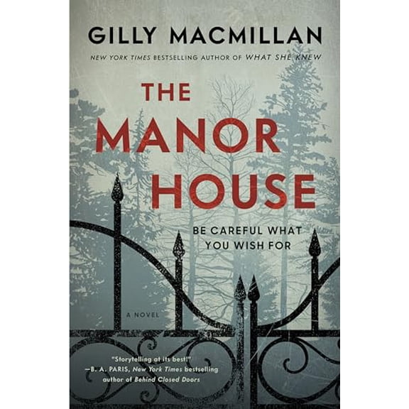 Pre-Owned The Manor House: The Dream World of a Lottery Win Turns into a Nightmare in this Psychological Thriller with Breathtaking Twists and Turns, 9780063074392, 0063074397, Paperback,