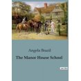 thumbnail image 1 of The Manor House School: Mysteries and Adventures at the Manor, (Paperback), 1 of 1