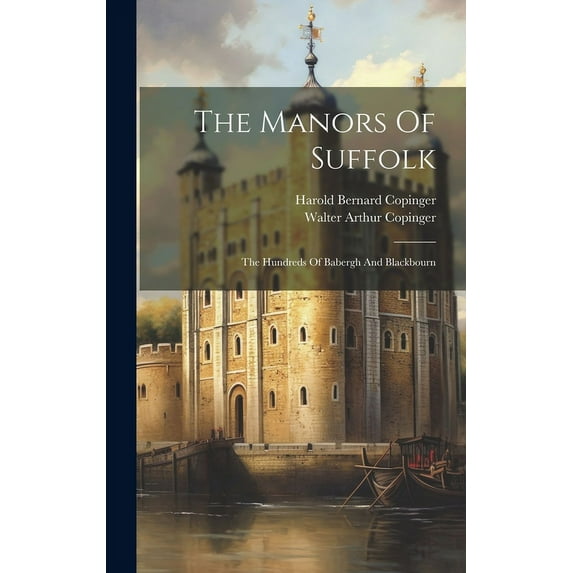 The Manors Of Suffolk (Hardcover)