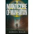 thumbnail image 1 of The Manticore of Manhattan, (Paperback), 1 of 1