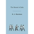 thumbnail image 1 of The Manual of Judo (Paperback) by E. J. Harrison, 1 of 1