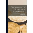 thumbnail image 1 of The Manual of Successful Storekeeping, (Hardcover), 1 of 1