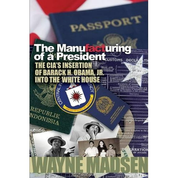 The Manufacturing of a President