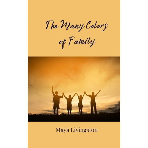 The Many Colors of Family, (Paperback)