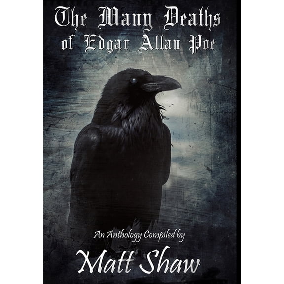 The Many Deaths of Edgar Allan Poe, (Hardcover)