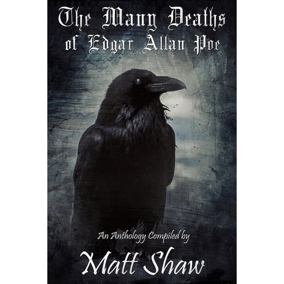 The Many Deaths of Edgar Allan Poe, (Paperback)