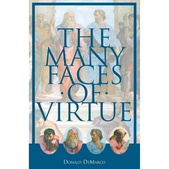 The Many Faces of Virtue (Paperback)