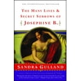 thumbnail image 1 of The Many Lives & Secret Sorrows of Josephine B : A Novel (Paperback), 1 of 1
