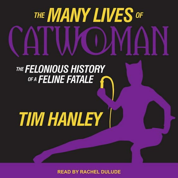 The Many Lives of Catwoman (Audiobook)