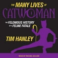 thumbnail image 1 of The Many Lives of Catwoman (Audiobook), 1 of 1
