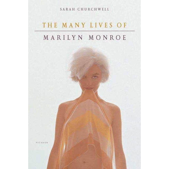 The Many Lives of Marilyn Monroe (Paperback)