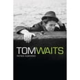thumbnail image 1 of Pre-Owned The Many Lives of Tom Waits (Hardcover) 184449585X 9781844495856, 1 of 1