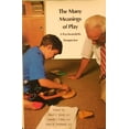 thumbnail image 1 of Pre-Owned The Many Meanings of Play: A Psychoanalytic Perspective Paperback, 1 of 1