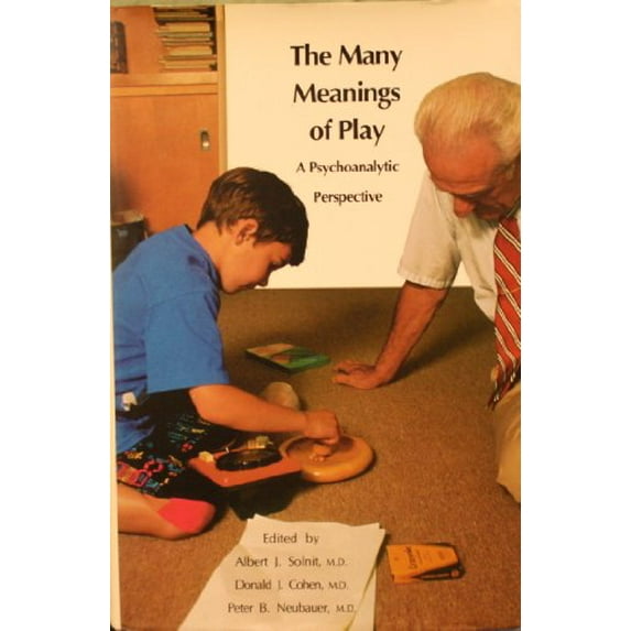 Pre-Owned The Many Meanings of Play: A Psychoanalytic Perspective Paperback
