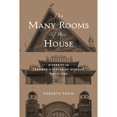 thumbnail image 1 of Pre-Owned The Many Rooms of this House: Diversity in Toronto's Places of Worship Since 1840 (Paperback) by Roberto Perin, 1 of 1