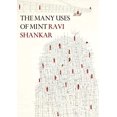thumbnail image 1 of Pre-Owned The Many Uses of Mint: New and Selected Poems 1998-2018 (Paperback 9780648257943) by Ravi Shankar, 1 of 1