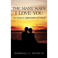 thumbnail image 1 of The Many Ways I Love You: Love Poems in Appreciation of Women, 1 of 1