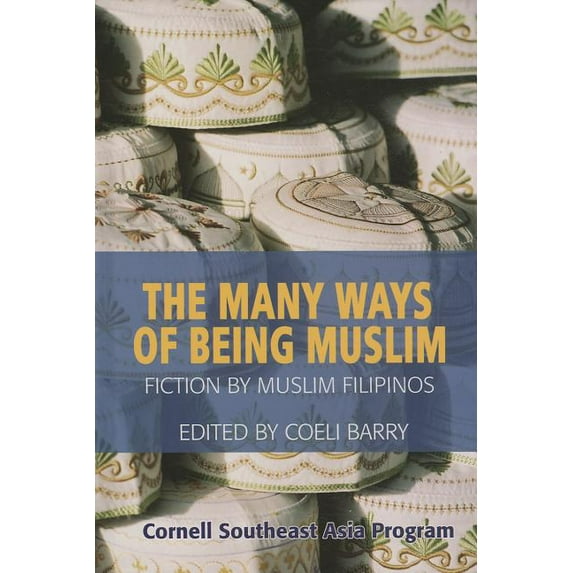 The Many Ways of Being Muslim, (Hardcover)