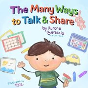 The Many Ways to Talk and Share, Paperback