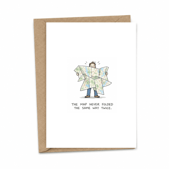 The Map Never Folded The Same Way Twice Funny Dad Travel Card