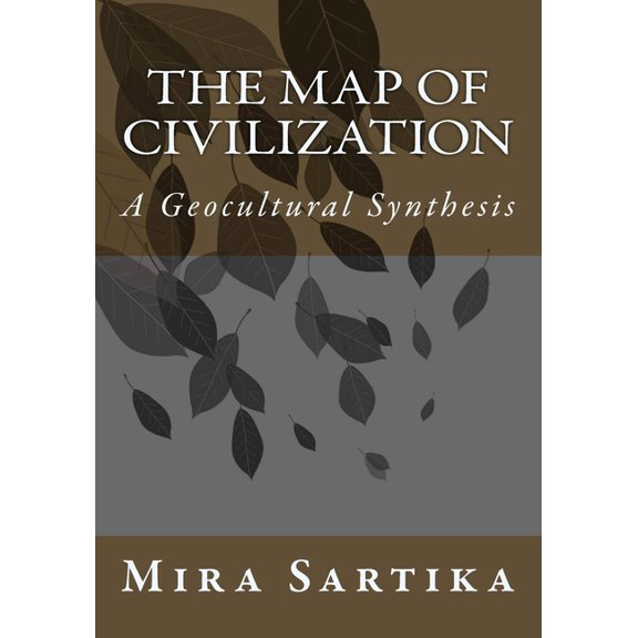 The Map of Civilization (Paperback)