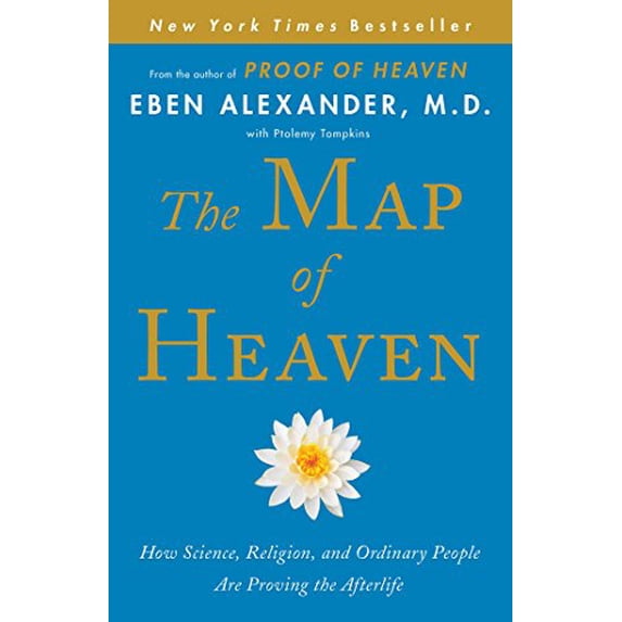 Pre-Owned The Map of Heaven: How Science, Religion, and Ordinary People Are Proving the Afterlife (Hardcover) 1476766398 9781476766393