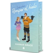 The Maple Hills Romper El Hielo Edici n Especial Cantos Pintados / Icebreaker Special Edition Sprayed Edges, Hardcover