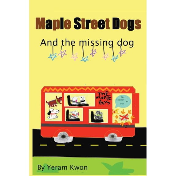 The Maple Street Dogs: The Missing Dog, (Paperback)