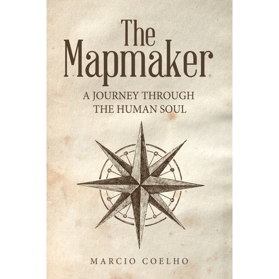 The Mapmaker: A Journey Through the Human Soul, (Paperback)