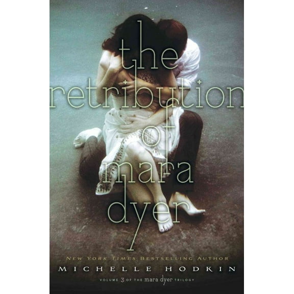 The Mara Dyer Trilogy: The Retribution of Mara Dyer (Series #3) (Hardcover)