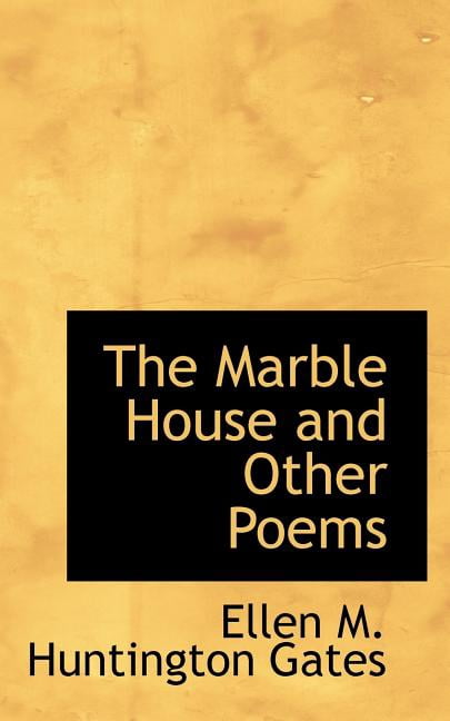The Marble House and Other Poems (Paperback)