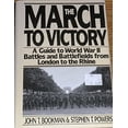 thumbnail image 1 of Pre-Owned The March to Victory: A Guide to World War II Battles and Battlefields from London to the Rhine Paperback, 1 of 1