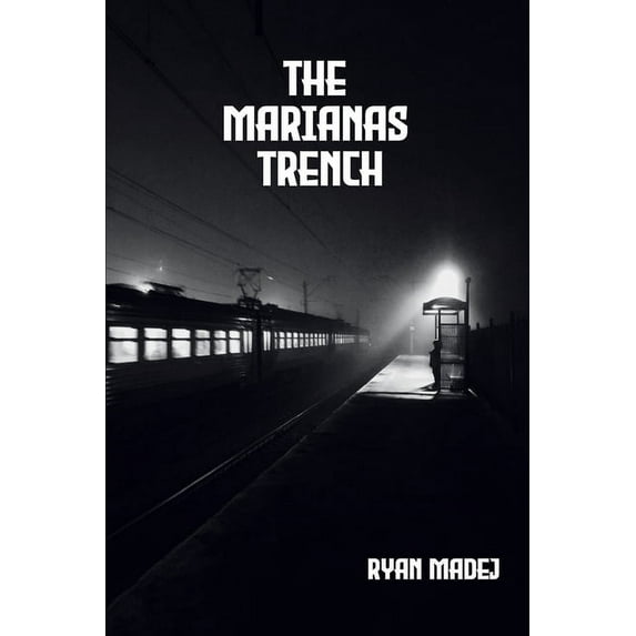 The Marianas Trench, (Paperback)