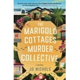 thumbnail image 1 of Marigold Cottages Mysteries The Marigold Cottages Murder Collective, Book 1, (Paperback), 1 of 1